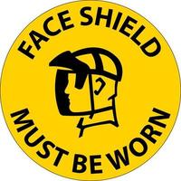 Caution Face Shield Must Be Worn Sign On White Background vector