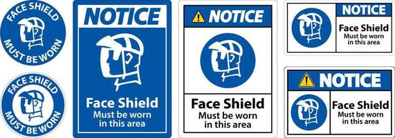 Notice Face Shield Must Be Worn Sign On White Background vector