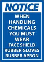 Notice Handling Chemicals Sign On White Background vector