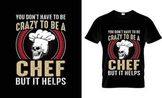 diseño de camisetas de chef, eslogan de camisetas de chef y diseño de ropa, tipografía de chef, vector de chef, ilustración de chef