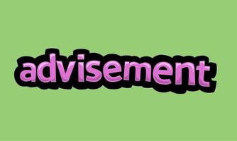 ADVISEMENT writing vector design on a green background