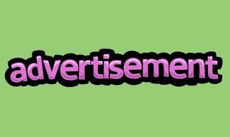 ADVERTISEMENT writing vector design on a green background