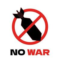 No war concept with missile bomb black and red colors minimal design. No war script and prohibition sign. Stop war and disarmament vector illustration