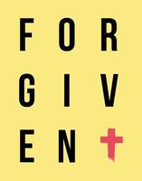 Forgiven Phrase Christ vector