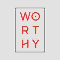 Worthy typographic design vector