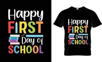 First day of school t-shirt design, First day of school t-shirt slogan and apparel design, First day of school typography, First day of school vector, First day of school illustration vector