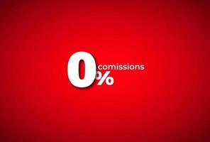 Zero percent commission red background. White symbol of maximum marketing discount special market vector ecommerce offer.