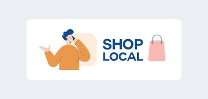 Shop local poster. Support for manufacturer and local retailer ethnic commercial enterprise for customers. vector