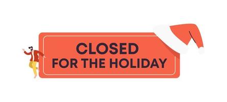 Closed for the holiday banner. Red information about non working store on weekends poster. vector
