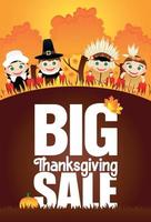 Big Thanksgiving Sale poster flayer for holiday. Funny kids in the costumes native Americans indian and pilgrims vector