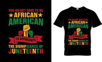 Juneteenth t-shirt design, Juneteenth t-shirt slogan and apparel design, Juneteenth typography, Juneteenth vector, Juneteenth illustration vector