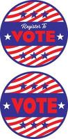 Register to Vote circular signs with stars and stripes vector