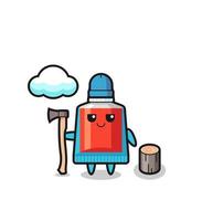 Character cartoon of toothpaste as a woodcutter vector