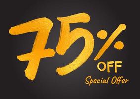 75 percent off Special Offer Gold Lettering Numbers brush drawing hand drawn sketch vector