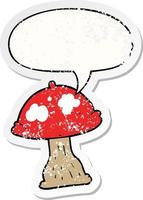 cartoon mushroom and speech bubble distressed sticker vector