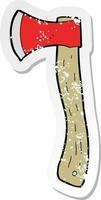 retro distressed sticker of a cartoon axe vector