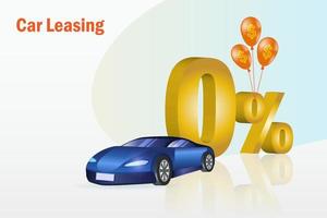 Car leasing, buy new car with 0 percent interest free. Financial promotion campaign for buying new car. vector