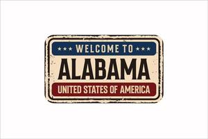 Welcome to Alabama vintage rusty license plate on a white background, vector illustration