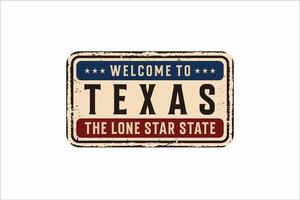 bienvenido a texas vintage cartel de metal oxidado sobre un fondo blanco, ilustración vectorial vector