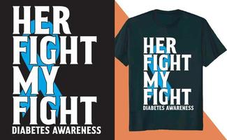 Her Fight My Fight Diabetes Awareness Diabetic Insulin T Shirt Design
