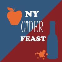 Poster for the New York Cider Week Festival. Vector illustration. Apples and bottle of cider. Text NY CIDER FEAST.