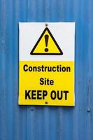 construction site keep out sign photo