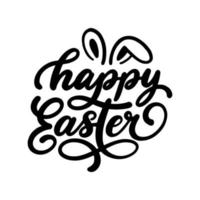 Happy Easter vector Colorful greeting card with flowers eggs lettering calligraphy. Happy Easter lettering greeting card. Hand-drawn lettering poster for Easter. Happy Easter quotes vector.