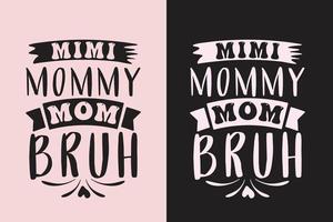 Mother's day creative professional t shirt designs vector