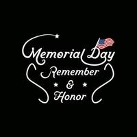 Memorial Day Calligraphy T-shirt Design. Honoring All Who Served vector