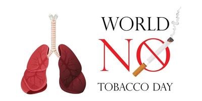 afiche, volante o pancarta para el día mundial sin tabaco y una imagen de los pulmones humanos. ilustración vectorial, dejar de fumar