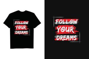 colorful brush effect quotes t-shirt design vector