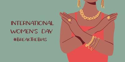 Horizontal poster with a woman with her arms crossed over her arms. Break The Bias campaign. International Women's Day. Movement against discrimination and stereotypes. vector