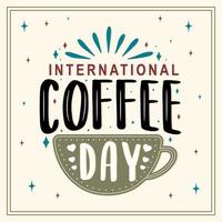 International coffee day. Hand drawn vector logotype with lettering and cappuccino with background.