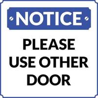 Please use other Door Notice vector