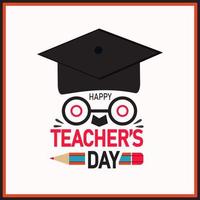 Happy Teacher's Day Celebration. Vector typography illustration with school elements for congratulation cards, banners and flyers.