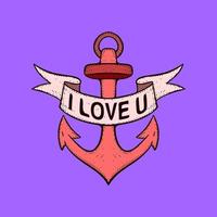 I love u with anchor Illustration hand drawn cartoon colorful vintage style vector