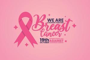 International day against breast cancer awareness month background vector