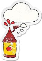 cartoon ketchup bottle and thought bubble as a distressed worn sticker vector