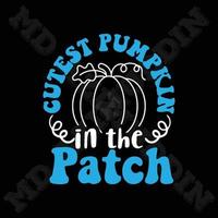 Cutest Pumpkin In The Patch vector