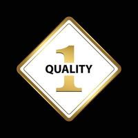 Gold sticker. Gold sticker label contains slogan of number one quality. Golden Mockups vector