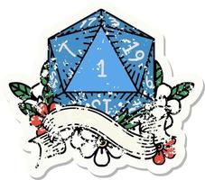 grunge sticker of a natural one d20 dice roll vector