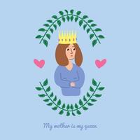 mi madre es mi reina ilustración vector