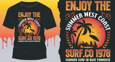 Enjoy The Summer West Coast Surf.Co 1978 Summer Surf In Blue Paradise. Best Summer T-Shirt Design vector