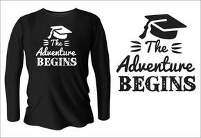 The adventure begins t-shirt design with vector