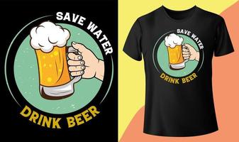 ahorre agua, beba cerveza, divertido diseño de camiseta para amantes de la cerveza con vaso de cerveza, adecuado para cualquier sitio de cápsulas vector