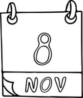 calendario dibujado a mano en estilo garabato. 8 de noviembre. día, fecha. icono, elemento adhesivo para el diseño. planificación, vacaciones de negocios vector