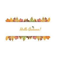 Header Frame Watercolor Hello Autumn Leaves watercolor vector