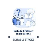 Include children in decisions light blue concept icon. Encouraging teamwork abstract idea thin line illustration. Isolated outline drawing. Editable stroke. vector