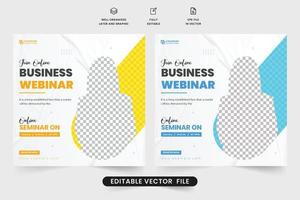 Webinar social media post vector for digital marketing. Online business advertisement template design with yellow and blue colors. Webinar template for business presentation or seminar invitations.