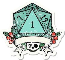 grunge sticker of a natural one d20 dice roll vector